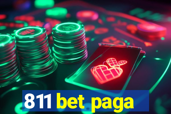 811 bet paga